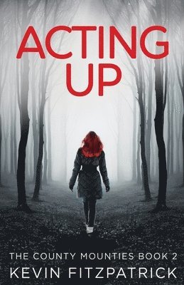 Acting Up 1