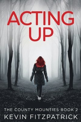 Acting Up 1