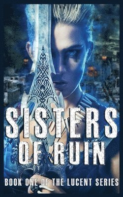 Sisters of Ruin 1