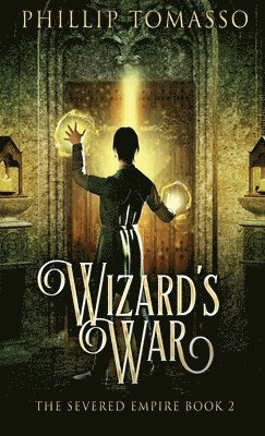 Wizard's War 1