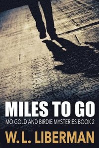 bokomslag Miles To Go