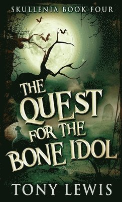 Quest for the Bone Idol