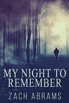 Zach Abrams - My Night To Remember, Häftad