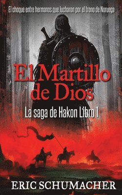 Eric Schumacher - Martillo De Dios, Häftad