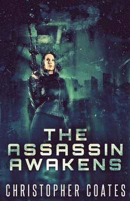 Christopher Coates - Assassin Awakens, Häftad