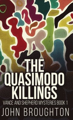 bokomslag The Quasimodo Killings