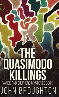 Quasimodo Killings