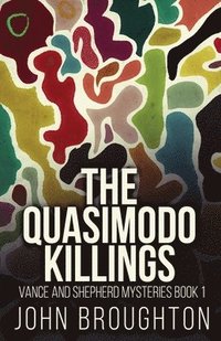 bokomslag The Quasimodo Killings