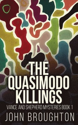 Quasimodo Killings