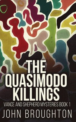 bokomslag The Quasimodo Killings