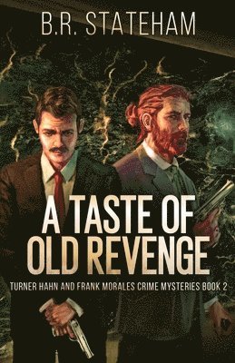 bokomslag Taste of Old Revenge