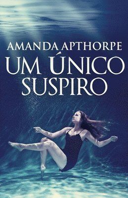 Amanda Apthorpe - Um Único Suspiro, Häftad
