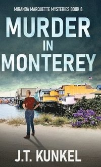 bokomslag Murder in Monterey