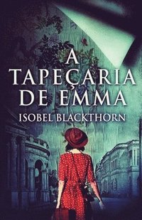 bokomslag A Tapearia de Emma