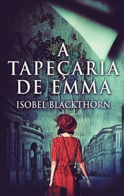 A Tapearia de Emma 1