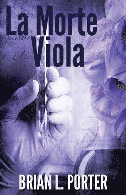 Brian L Porter - Morte Viola, Häftad