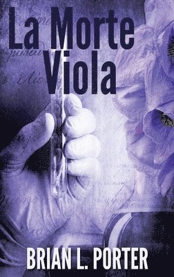 Brian L Porter - Morte Viola, Inbunden
