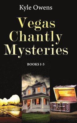 bokomslag Vegas Chantly Mysteries - Books 1-3