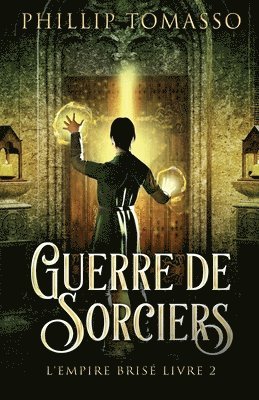 Phillip Tomasso - Guerre de sorciers, Häftad
