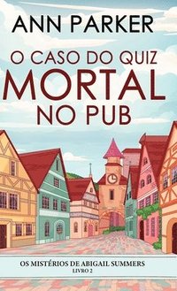 bokomslag O Caso do Quiz Mortal no Pub
