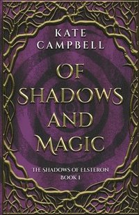bokomslag Of Shadows and Magic