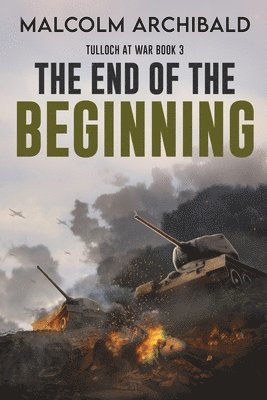 The End of the Beginning 1