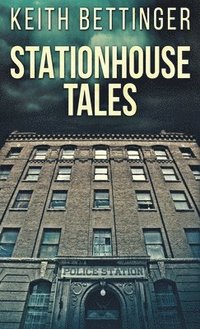 bokomslag Stationhouse Tales