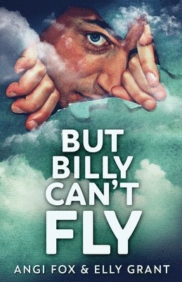 bokomslag But Billy Can't Fly