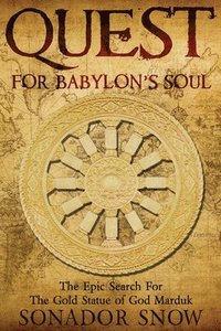 bokomslag Quest for Babylon's Soul