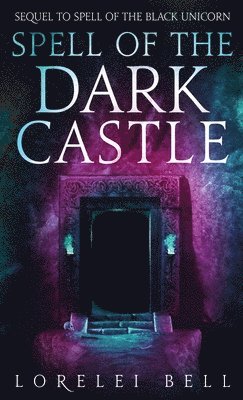 bokomslag Spell of the Dark Castle