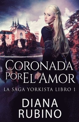 Diana Rubino - Coronada Por El Amor, Häftad