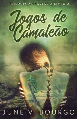 June V Bourgo - Jogos de Camaleão, Häftad