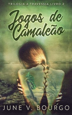 June V Bourgo - Jogos de Camaleão, Häftad