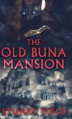 bokomslag Old Buna Mansion