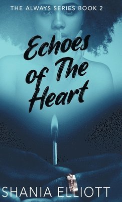 Echoes of The Heart