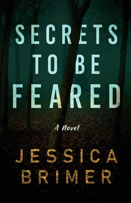 Secrets to be Feared