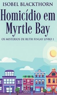 bokomslag Homicdio em Myrtle Bay