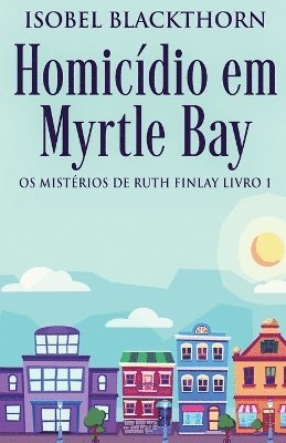 bokomslag Homicdio em Myrtle Bay