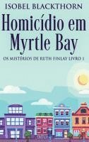 bokomslag Homicídio em Myrtle Bay