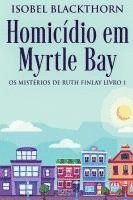 bokomslag Homicídio em Myrtle Bay