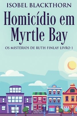 bokomslag Homicdio em Myrtle Bay