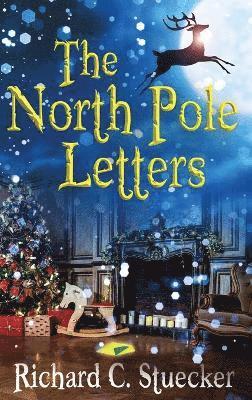 The North Pole Letters 1