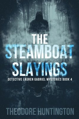 Steamboat Slayings