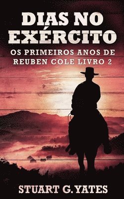 Stuart G Yates - Dias no Exército, Häftad