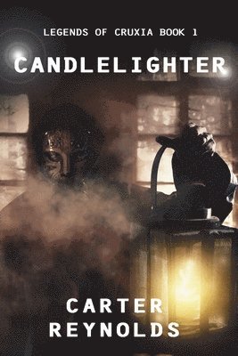 Carter Reynolds - Candlelighter, Häftad