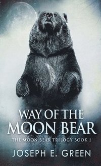 bokomslag Way of the Moon Bear