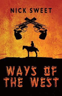 bokomslag Ways of the West