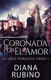 bokomslag Coronada Por El Amor