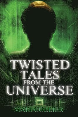 bokomslag Twisted Tales From The Universe
