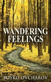 bokomslag Wandering Feelings